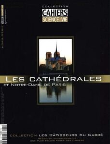 Les Cahiers de Science & Vie Hors-Serie 1 – Les Cathedrales et Notre-Dame de Paris