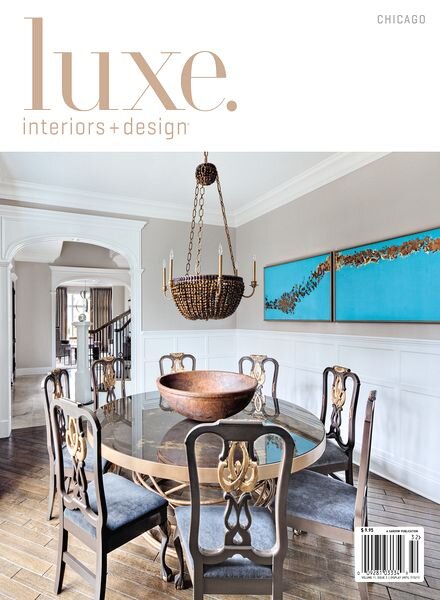 Luxe Interior + Design Magazine Chicago Edition Spring 2013