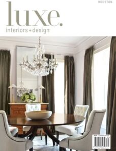Luxe Interior + Design Magazine Houston Edition Winter 2013