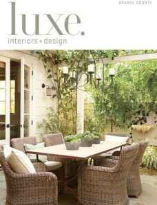 Luxe Interior + Design Magazine Orange County Edition Summer 2013
