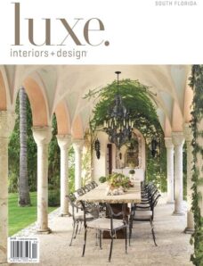 Luxe Interior + Design Magazine South Florida Edition Fall 2012