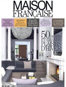 Maison Francaise 581 – Decembre 2012-Janvier 2013