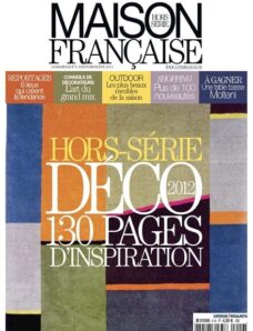 Maison Francaise Hors-Serie 6 – Printemps-Ete 2012