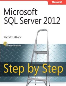 Microsoft SQL Server 2012 Step by Step