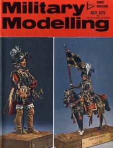 Military Modelling Vol-1, Issue 7 (1971-07)