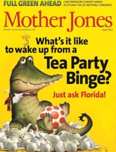 Mother Jones – March-April 2013