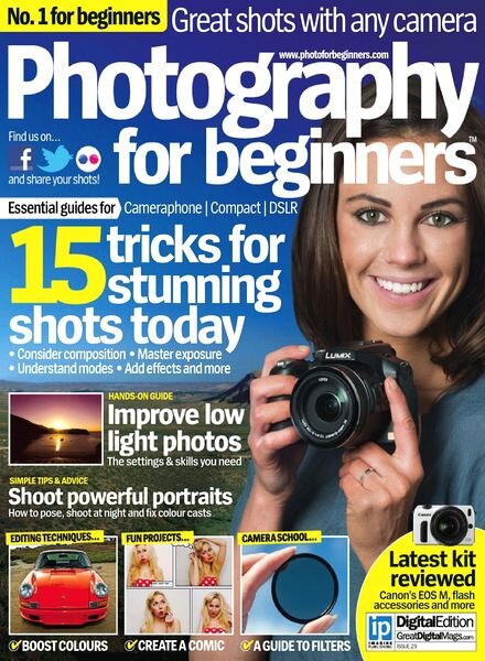 Photography for Beginners — Issue 23, 2013