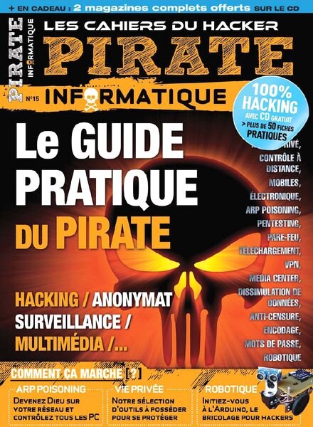 Pirate Informatique – Novembre 2012 – Janvier 2013