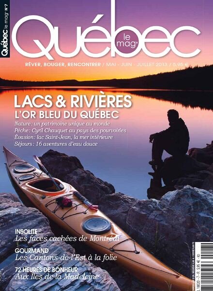 Quebec Le Mag‘ 7 – Mai-Juin-Juillet 2013