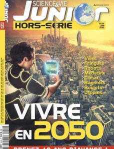Science & Vie Junior Hors-Serie 94 — Juin 2012