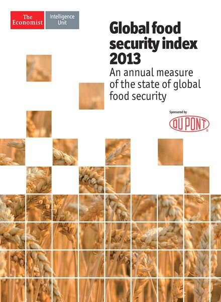 The Economist (Intelligence Unit) — Global Food Security Index 2013