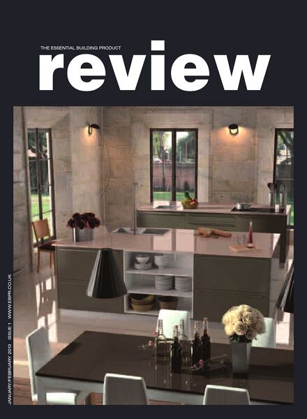 The Essential Building Product Review – January-February 2013