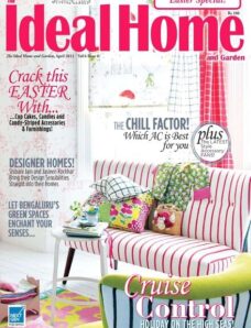 The Ideal Home and Garden — April 2012