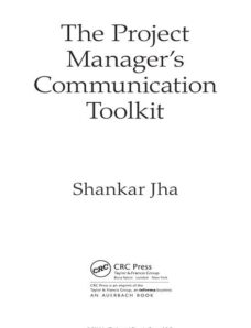 The Project Manager’s Communication Toolkit