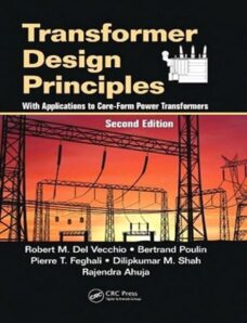 Transformer Design Principles With Applications to Core-Form Power Transformers, 2nd Edition