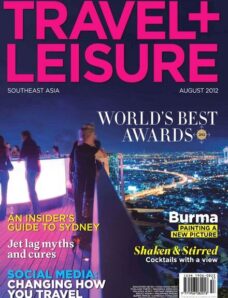 Travel + Leisure Sout Asia – August 2012