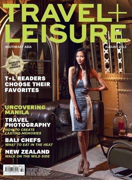 Travel + Leisure South Asia – August 2013
