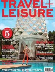 Travel + Leisure South Asia – December 2012