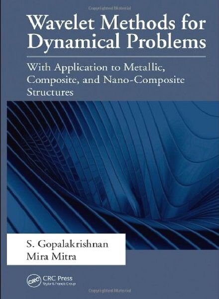 Wavelet Methods for Dynamical Problems