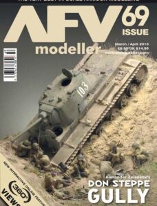 AFV Modeller – Issue 69, March-April 2013