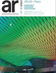 Architectural Review Asia Pacific Magazine — Winter 2013