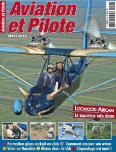 Aviation & Pilote 458 – Mars 2012