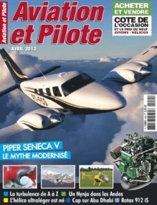 Aviation & Pilote 459 – Avril 2012
