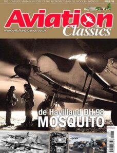 Aviation Classics 10 de Havilland DH-98 Mosquito
