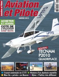 Aviation et Pilote 468 — Janvier 2013