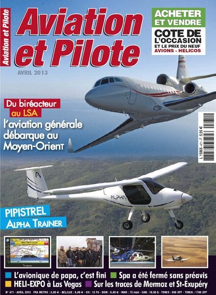 Aviation et Pilote 471 – Avril 2013