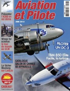 Aviation et Pilote N 473 — Juin 2013