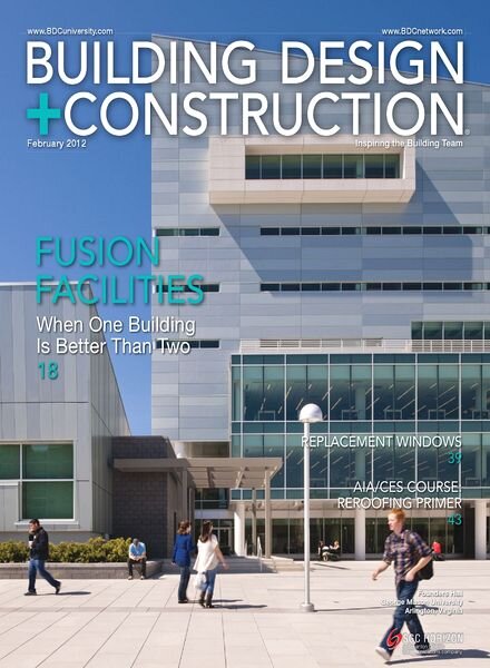 Building Design + Construction – February 2012
