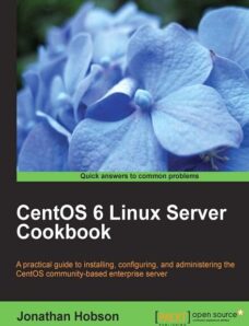 CentOS 6 Linux Server Cookbook