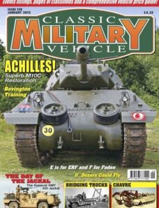 Classic Military Vehicle – Issue 128, January 2012