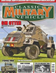 Classic Military Vehicle – Issue 144, May 2013