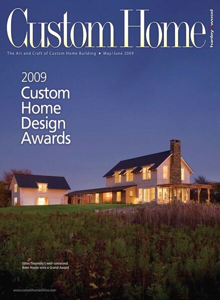 Custom Home — May-June 2009