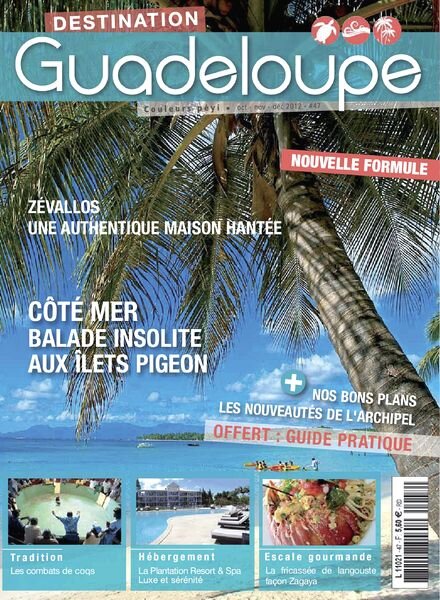 Destination Guadeloupe 47 – Octobre-Decembre 2012
