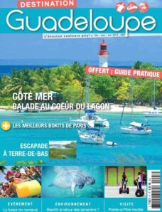 Destination Guadeloupe N 48 – Fevrier-Mars-Avril 2013