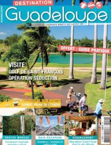 Destination Guadeloupe N 49 – Mai-Juin 2013