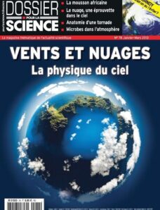 Dossier Pour La Science N 78 – Janvier-Mars 2013