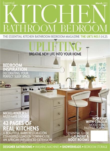 Essential Kitchen Bathroom Bedroom – March 2013