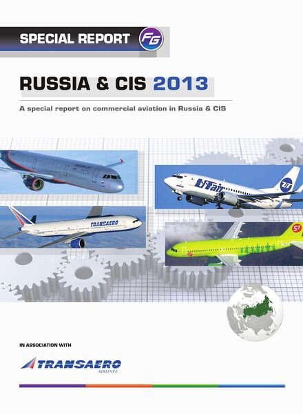 Flight Global Insight – Special Report Russia & CIS 2013