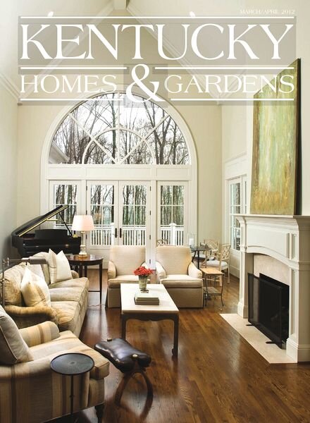 Kentucky-Homes-Gardens — March-April 2012