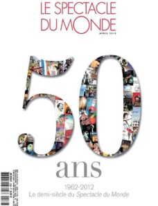 Le Spectacle du Monde 588 – Avril 2012 588 – Avril 2012