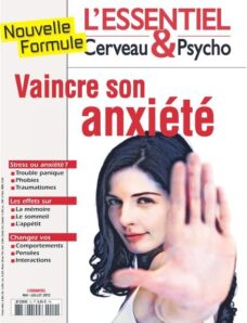 L’Essentiel Cerveau & Psycho 10 – Mai-Juillet 2012