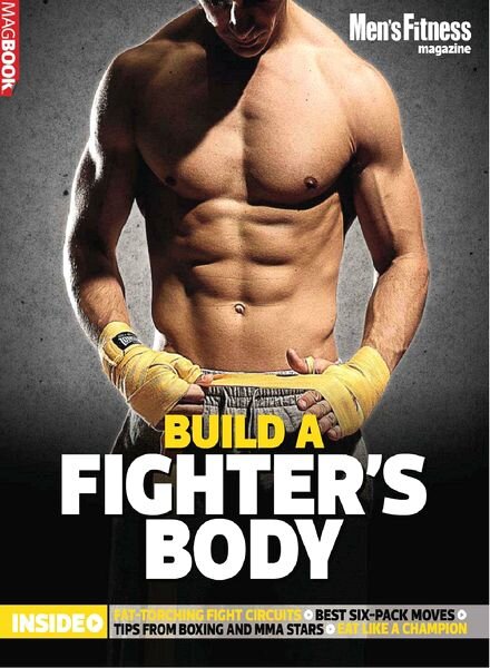 Men’s Fitness Special — Build A Fighter’s Body