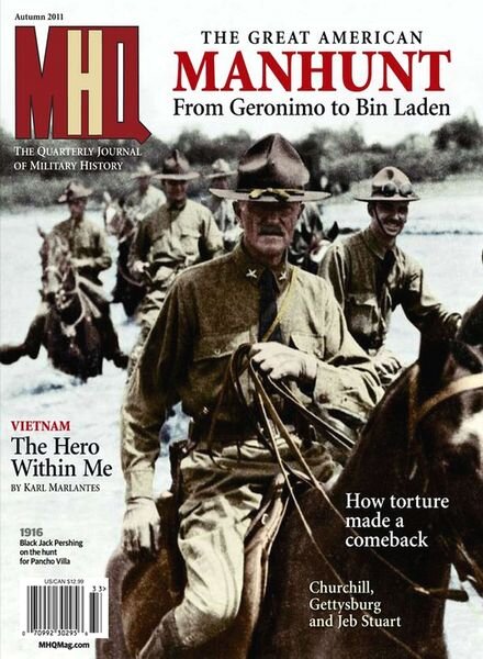 MHQ The Quarterly Journal of Military History Vol-24, Issue 1 (2011-Autumn)