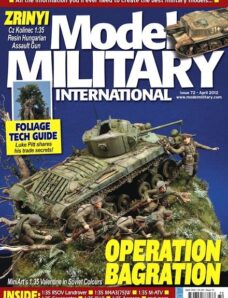 Model Military International — Issue 72, April 2012