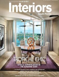 Modern Luxury Interiors South Florida Magazine – Fall 2013