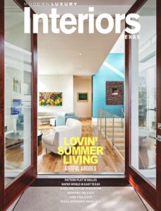 Modern Luxury Interiors Texas Magazine Summer 2013